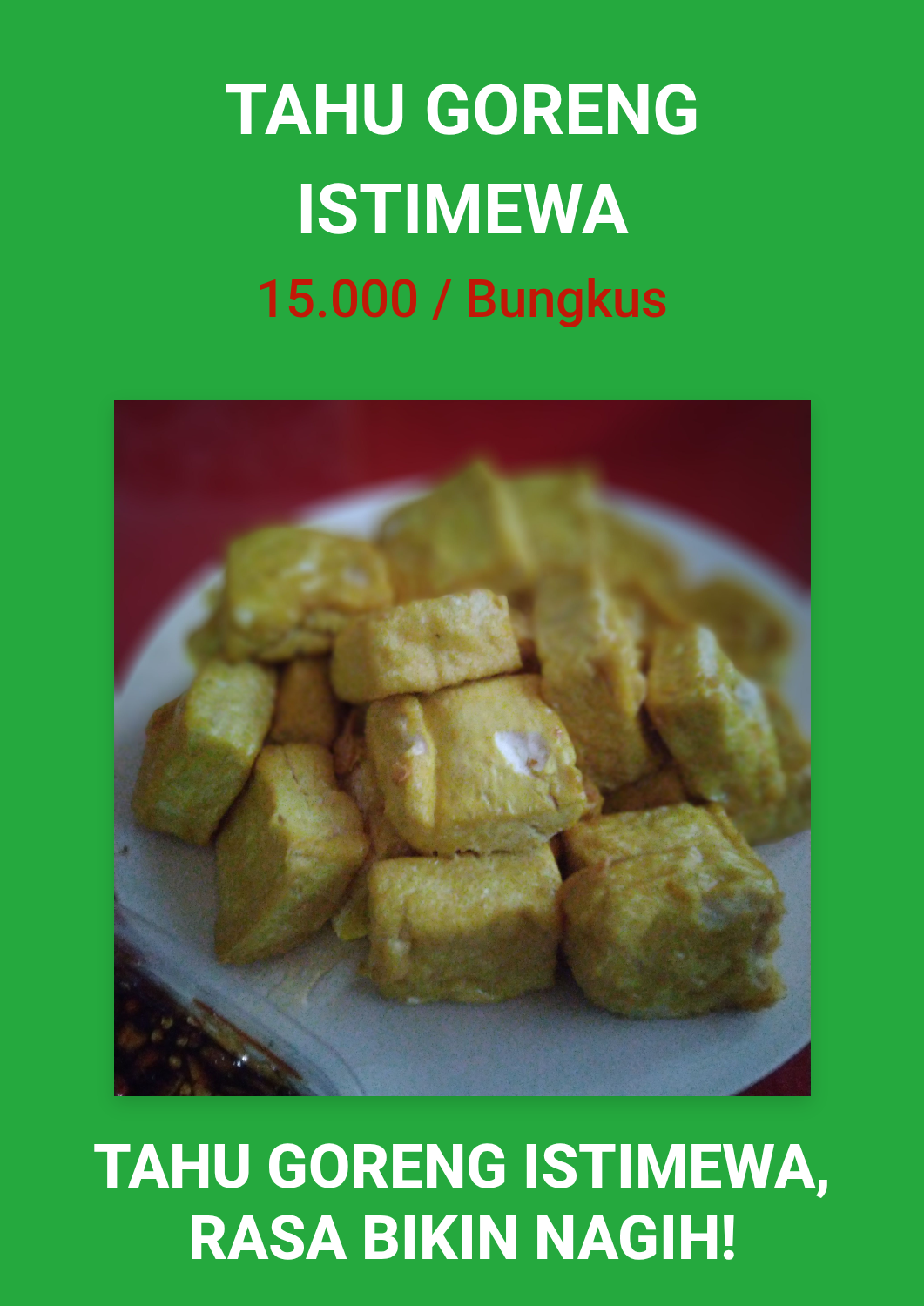 Promosi Tahu Goreng Istimewa