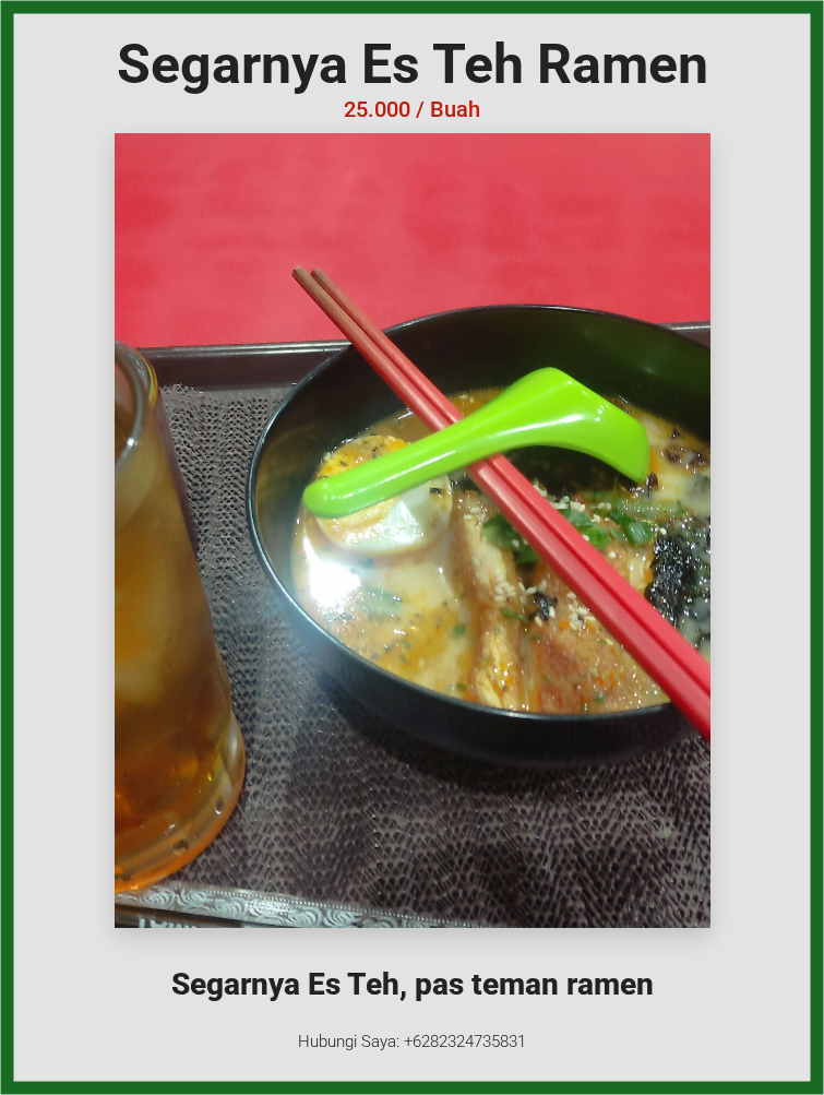 Segarnya Es Teh Ramen