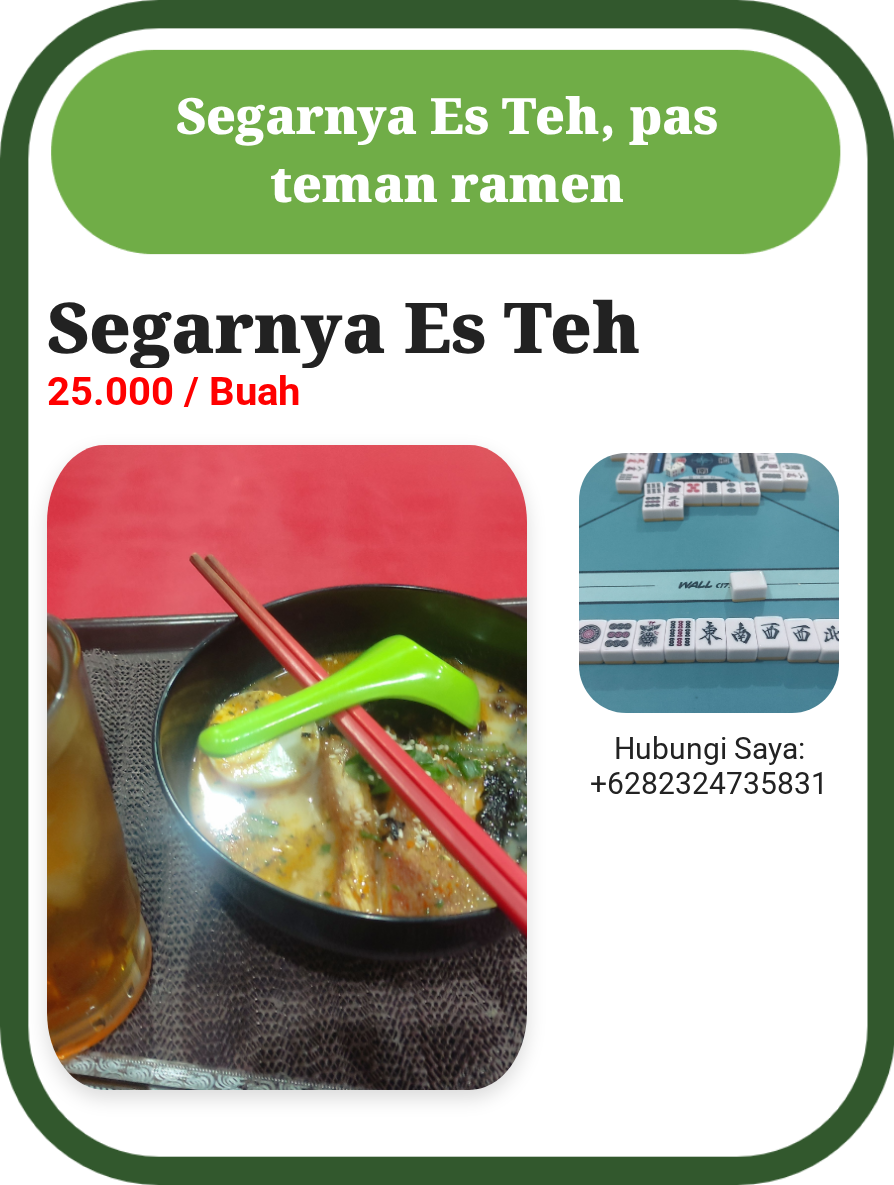 Segarnya Es Teh Ramen
